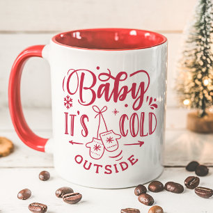 Mug Baby It's Cold Outside Rouge Fêtes de Noël de Noël