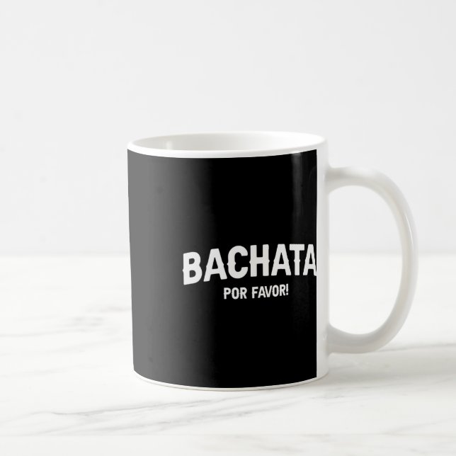 Mug Bachata Por Favor - Amateurs de Bachata (Droite)