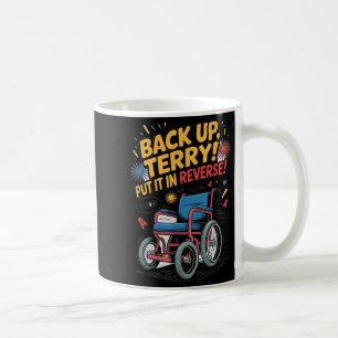 Mug Back Up Terry Placez-Le Dans 4 juillet Inverse Drô