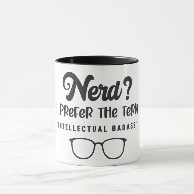 Mug Badass nerd/intellectuel (Centre)