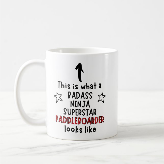 Mug Badass, Ninja, Superstar, Paddleboarder (Gauche)