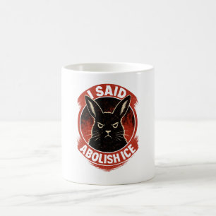 Mug Badge Lapins Désapprobateurs – Abolir ICE