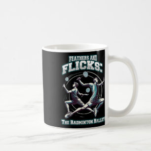 Mug Badminton Ballet - Plumes Et Flicks Badminton