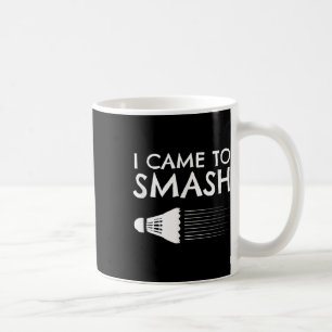 Mug Badminton Humour Smash Volant Sport 