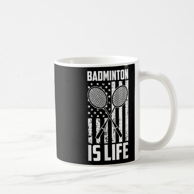 Mug Badminton Is Life - Drapeau américain Vintage (Droite)