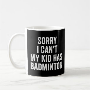 Mug Badminton Parent Badminton Maman Papa Funny