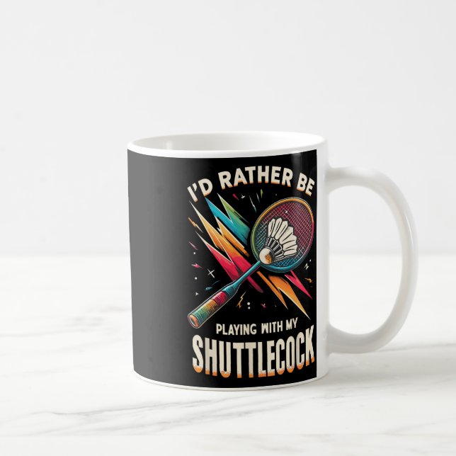 Mug Badminton Player Shutt Racket Badmintoner (Droite)