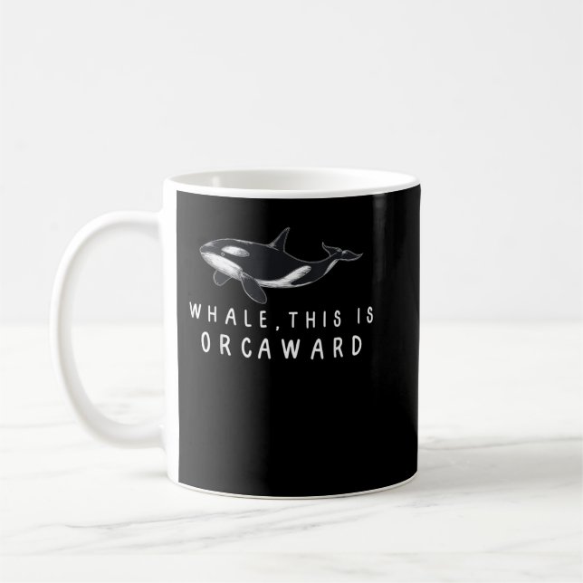 Mug Baleine, voici Orcaward - Funny Orca Killer Whale (Gauche)