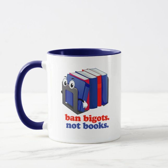 Mug Ban Bigots Not Books (Gauche)