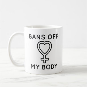 Mug Bans Hors De Mon Corps