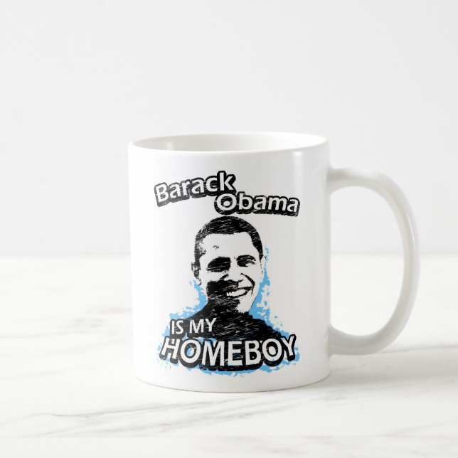 Mug Barack Obama est mon homeboy (Droite)