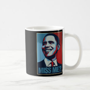 Mug Barack Obama Portrait Miss Me Citation Libéral Dém