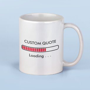 Mug Barre de chargement Devis personnalisé Humour