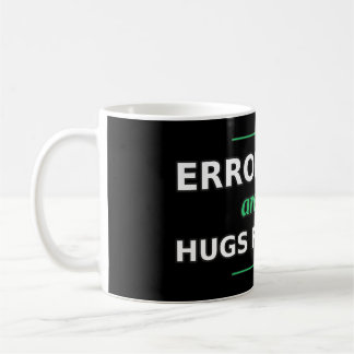 Mug Barres d'erreur sont juste des câlins pour la tass