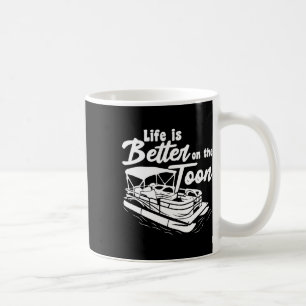 Mug Bateau Ponton Drôle La vie de bateau est meilleure