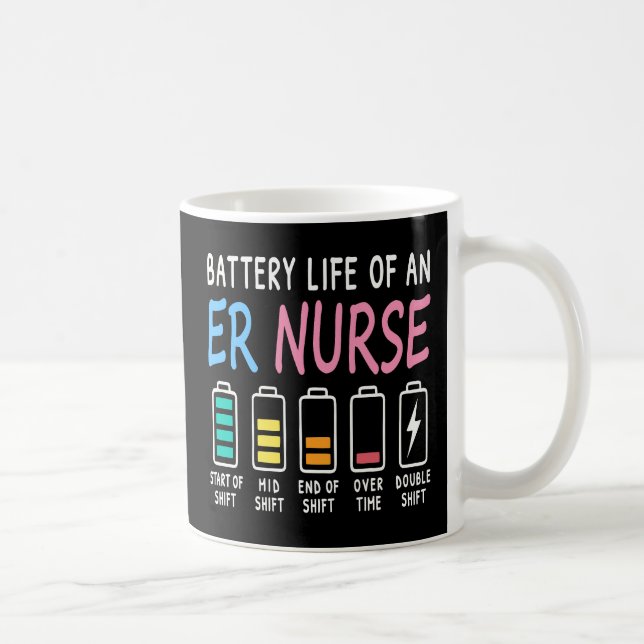 Mug Battery life of an ER nurse humor chart (Droite)