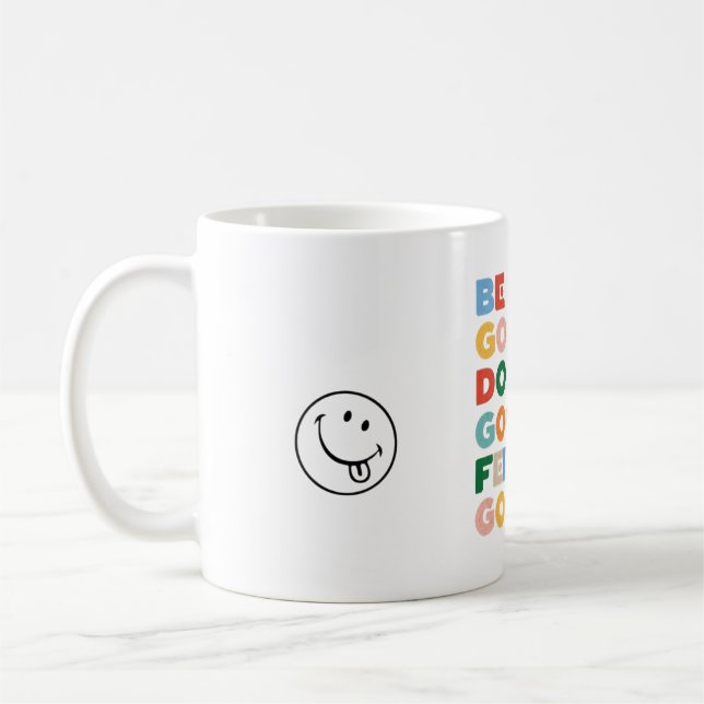 Mug Be Good. Do Good. Feel Good. The Good Cycle Goodne (Gauche)