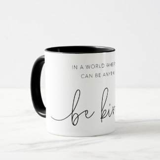 Mug Be Kind 