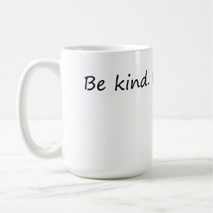 Mug Be Kind It's Free - Citation inspirante