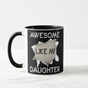 Mug BEAU COMME MA FILLE pour papa Drôle Père