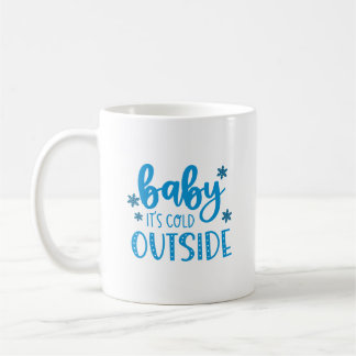 Mug Bébé bleu Il fait froid dehors l'hiver