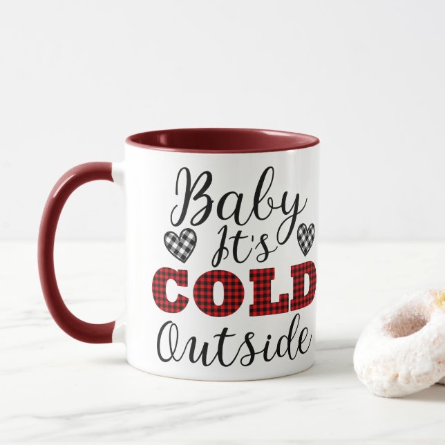 Mug Bébé il fait froid à l'extérieur de l'hiver (Avec donut)