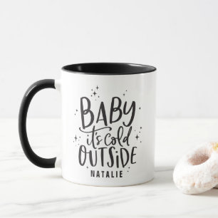 Mug Bébé il fait froid à l'extérieur vacances