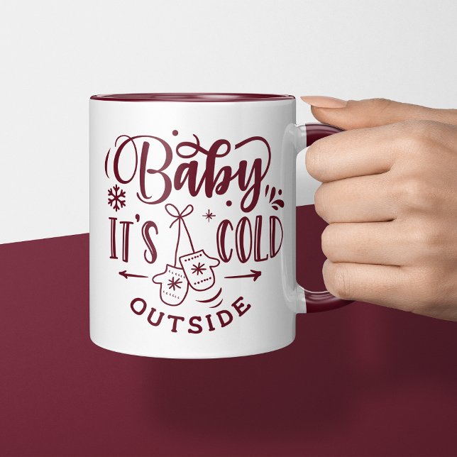 Mug Bébé il fait froid dehors Maroon Vacances de Noël (Créateur téléchargé)