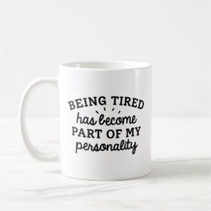 Mug Become Part de My Personality