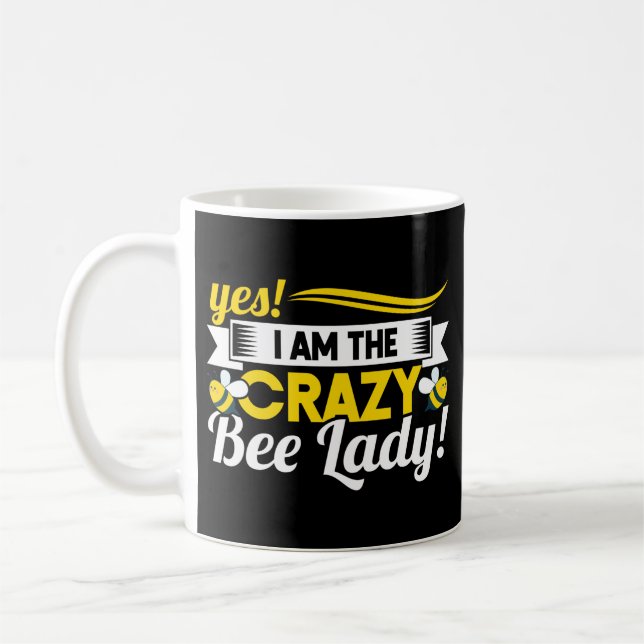 Mug Beekeeper Oui Je Suis La Folle Dame Des Abeilles (Gauche)