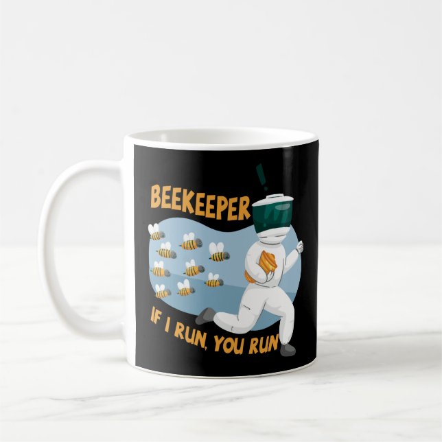 Mug Beekeeper Si Je Cours, Vous Exécutez (Gauche)