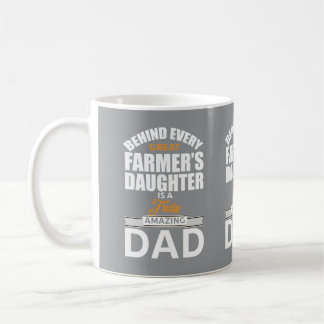 Mug Behind Every Great Farmers Daughter Amazing Dad Co