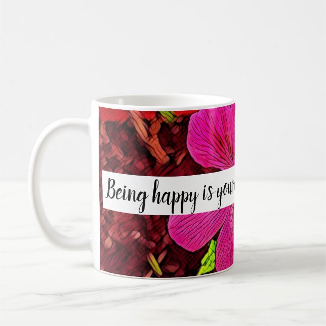 Mug Being happy is your choice blooming flower (Gauche)