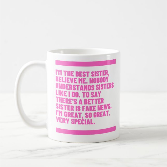 Mug Beleive Me Series - Meilleure soeur (Gauche)