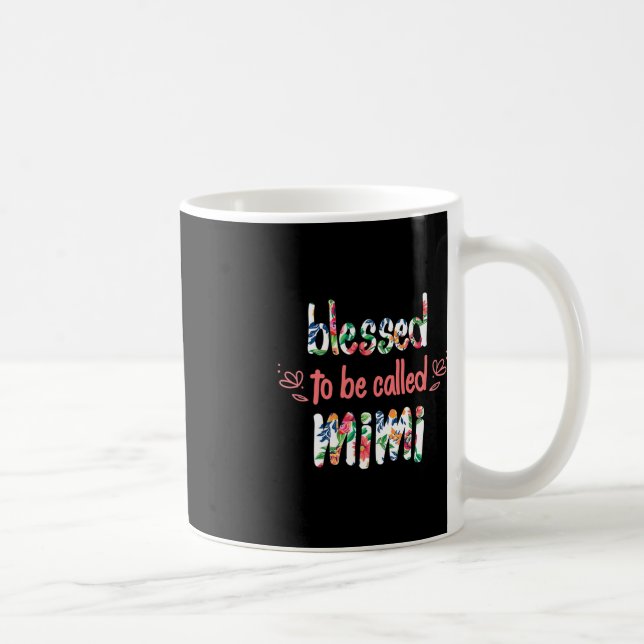 Mug Béni d'être appelé la fête des mères de Mimi (Droite)