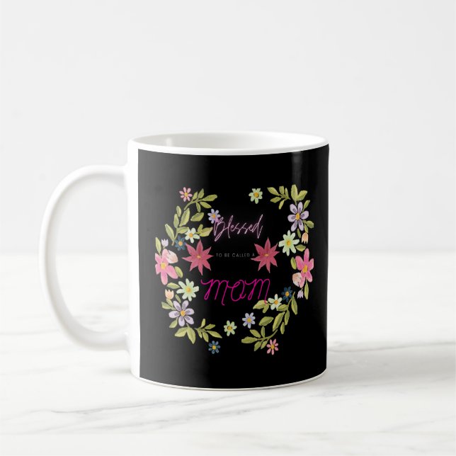 Mug Béni D'Être Appelé Maman Mère Mère Jour 1 (Gauche)