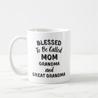 Mug Bénie d'être appelée MAMAN Grand-mère et Arrière-g