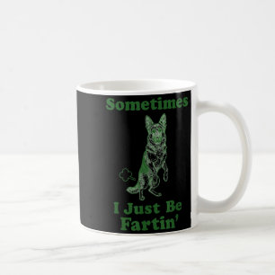 Mug Berger Allemand Pet Funnny Chien Parfois Je Suis