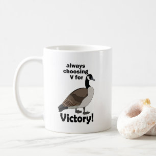 Mug Bernache du Canada choisit toujours V pour la vict