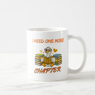 Mug Besoin d'un chapitre de plus Tshirt
