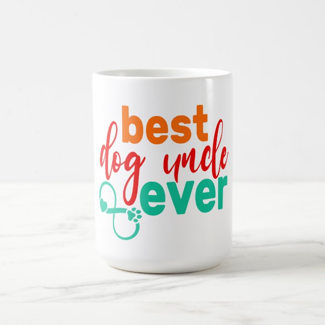 Mug Best Dog Uncle Ever Style Cool cadeau Anniversaire (Centre)