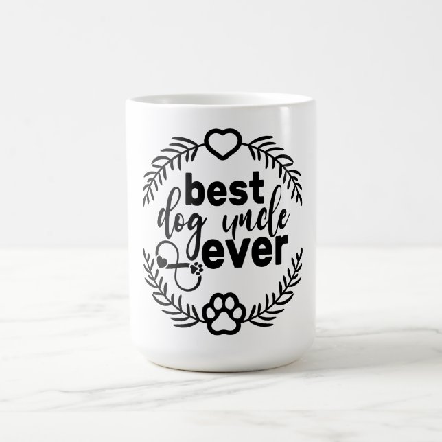 Mug Best Dog Uncle Ever Style Cool cadeau Anniversaire (Centre)