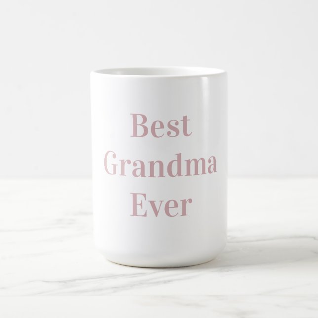 Mug Best Grandma Ever  (Centre)