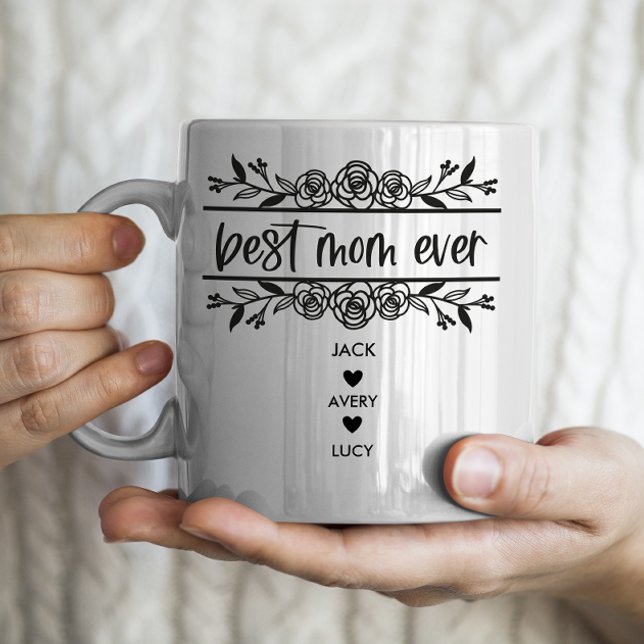 Mug "Best Mom Ever" Personnalisé avec 3 noms d'enfants (Créateur téléchargé)
