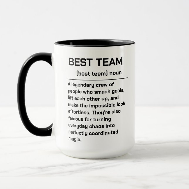 Mug Best Team Ever | Fun Modern Team Appreciation (Gauche)