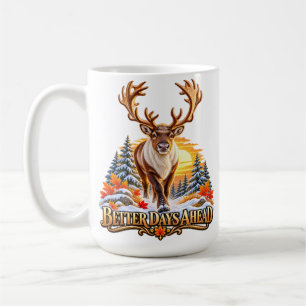 Mug Better Days Ahead Reindeer Autumn Winter Wildlife