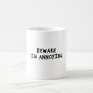Mug Beware I’m Annoying #1 (Black)