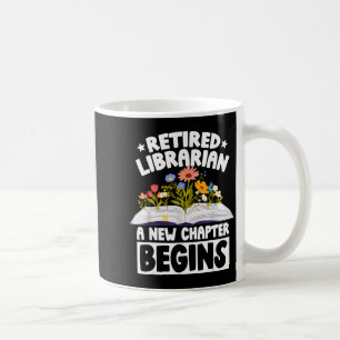 Mug Bibliothécaire à la retraite nouveau chapitre comm