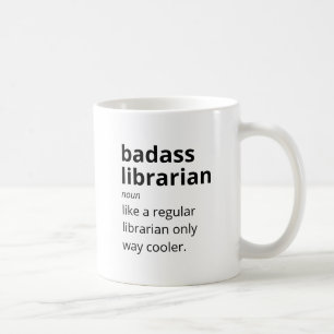Mug Bibliothécaire Badass Comme Un Bibliothécaire Régu