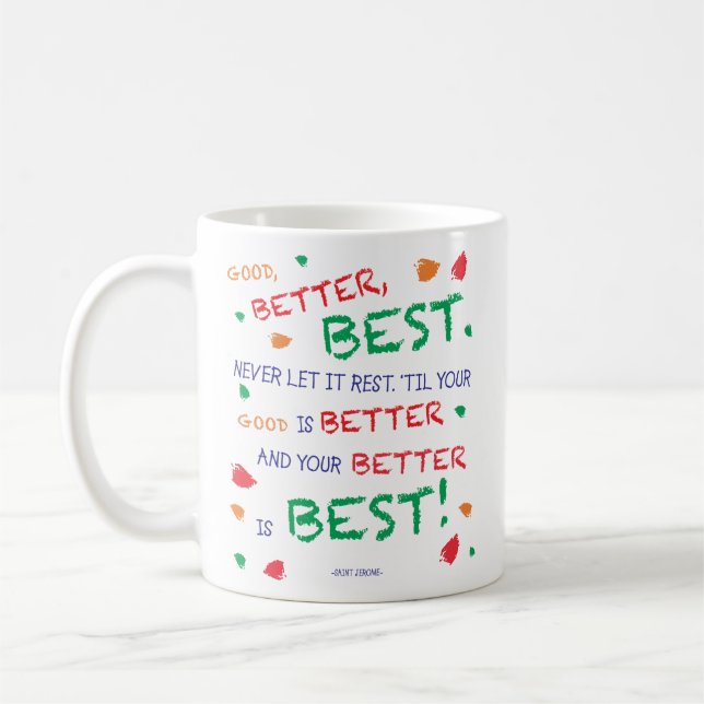 Mug "Bien, mieux, mieux..." (Gauche)